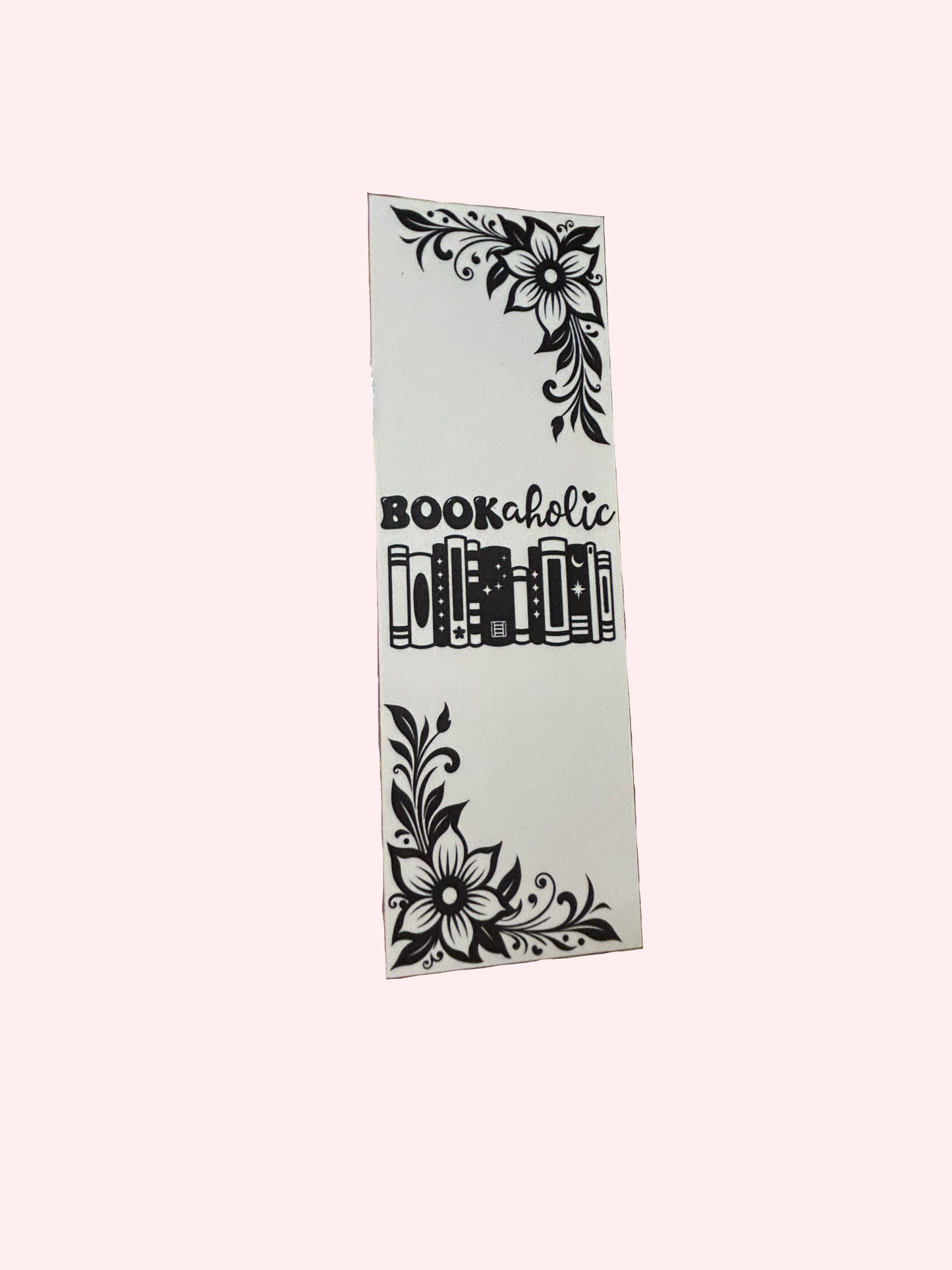 “Bookaholic” Bookmark