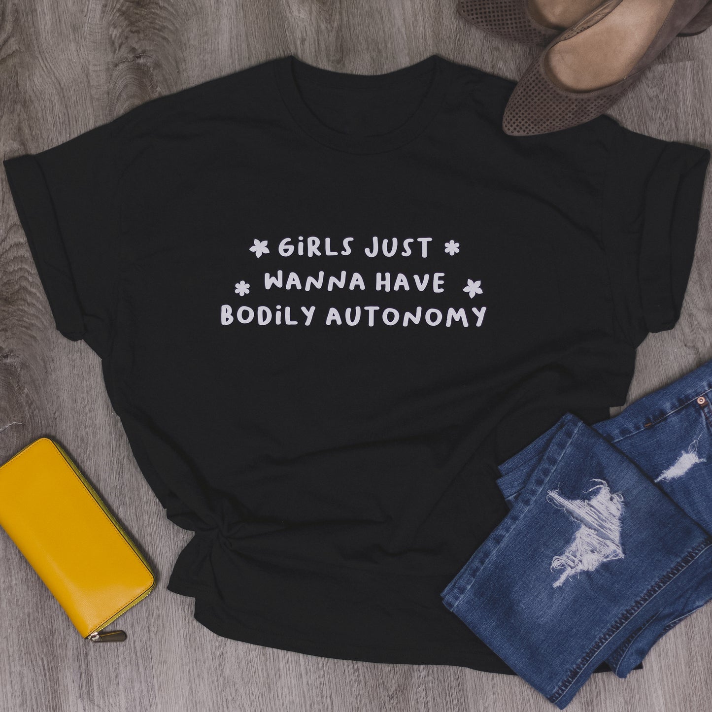 "Girls just wanna have bodily autonomy" short sleeve t shirt