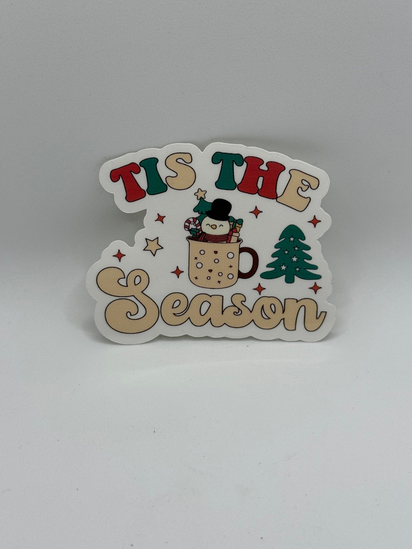 “Tis the season” Sticker