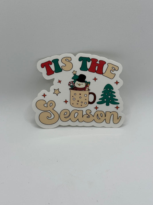 “Tis the season” Sticker