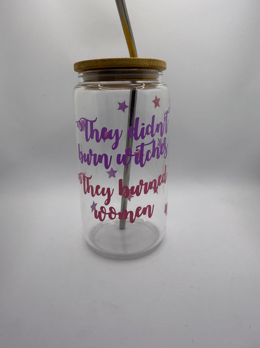 Women empowerment glass cup