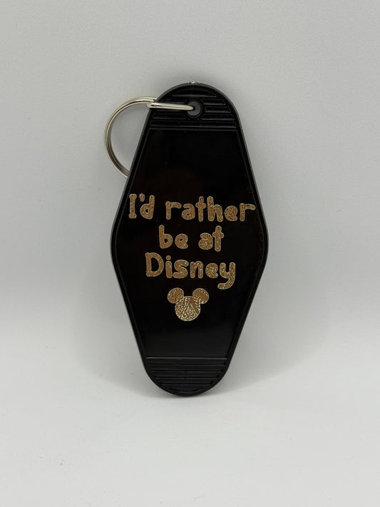“I’d rather be at Disney” Vintage Keychain