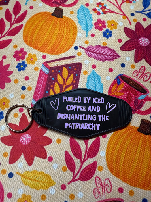 Dismantling the patriarchy keychain