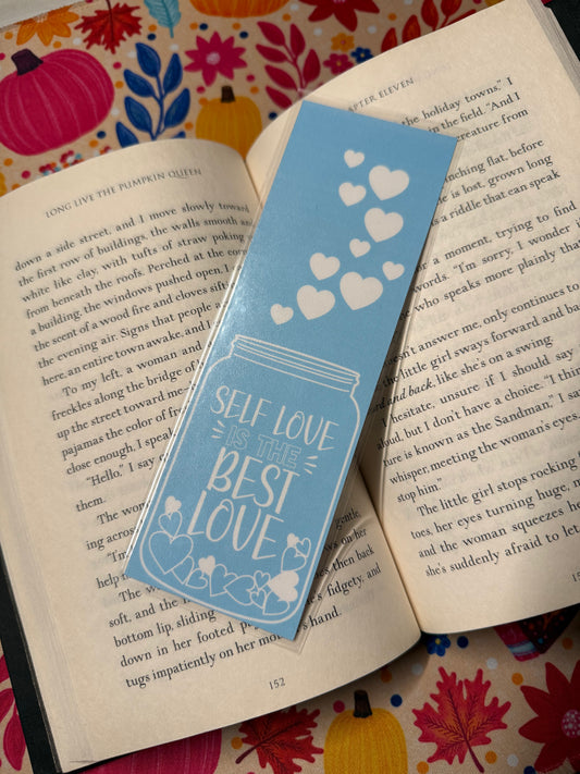 “Self love is the best love” bookmark